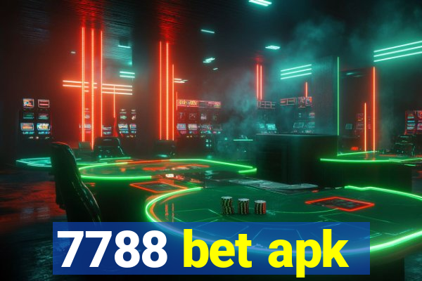 7788 bet apk